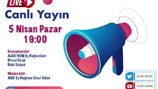Korona Günlükleri AvEG-KON Eşbaşkanları Canlı Yayında