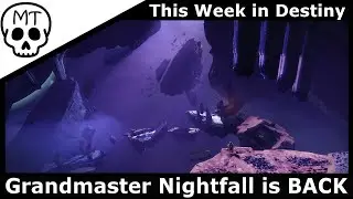 This Week in Destiny 2 | Grandmaster Nightfall returns!