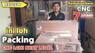 Review Mesin CNC LCHI next level | Packing full multiplek 9mm - part 1
