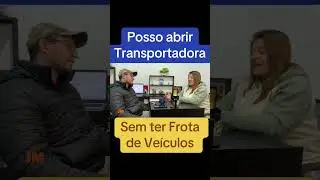 Posso abrir transportadora sem ter Frota de veículos?