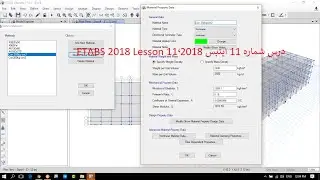 How to  Define Materials Property and section Property in etabs