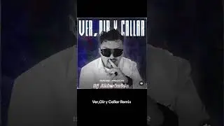 Israel Amador Ver,Oir y Callar Remix Dj Aldeskuido