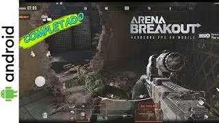 ARENA BREAKOUT - Modo historia - Gameplay - long play no commentary  #arenabreakout #androidgames