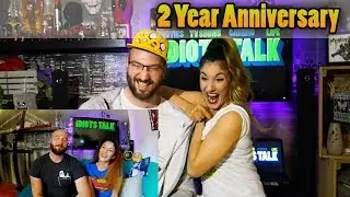 2 Year Anniversary - IDIOTS TALK - Our Story and Reacting To Our FIRST Video