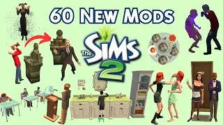 60 Brand New Mods for The Sims 2! | Q2 2025