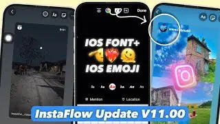 InstaFlow V11 || IOS Font + IOS Emojis + Share Reels Like Iphone + Round Edges | Iphone Instagram