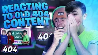 Reacting to OLD 404 Videos