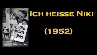 Ich heiße Niki (1952)