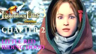 Legendary Tales 3 Stories Chapter 2 Little Red Riding Hood Walkthrough