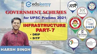 Schemes Related to Infrastructure - Part 7 | Important Government Schemes for UPSC Prelims 2021