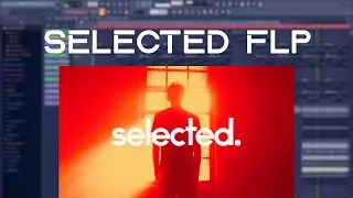 SELECTED STYLE FLP | Vocal Melodic Deep House (+FLP/STEMS)