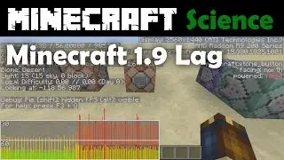 How Much Does Minecraft 1.9 Lag, And Why?