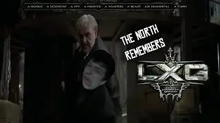 The North Remembers: The League of Extraordinary Gentlemen