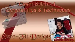 How to: Cover Stitch Machine Tips & Techniques