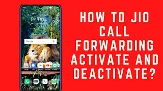 How to Jio call forwarding Activate and Deactivate