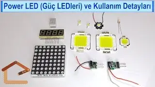 Power LED (Güç LEDleri) Nasıl Kullanılır? 7 Segment Gösterge ve Matrix LED 2/2 #16