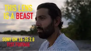 Sony 16-35 2.8 GM Test Footage - THIS LENS IS A BEAST