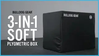 Bulldog Gear | 3-in-1 Soft Plyometric Box