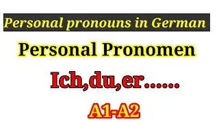 Personal pronouns in German || Personal pronomen _ #learngerman #germanlanguage #germanforbeginners