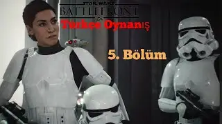 Star Wars Battlefront 2 / Türkçe Oynanış 5.Bölüm ( Casusluk! )