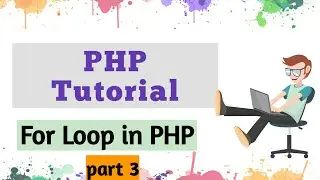 For loop PHP | do...while loop codind | PHP tutorial in HINDI AND ENGLISH | LEARN PHP for loop