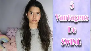 5 vantagens do SWING