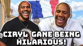 ciryl gane being hilarious