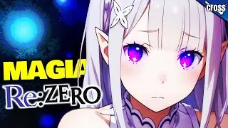 COMO A MAGIA funciona em Re:Zero? Sistema de Magia Explicado