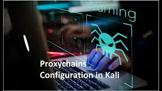 Hide yourself with Proxychains🔥 || ProxyChains configuration in Kali linux🔥