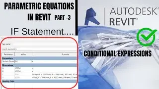 Parametric Family Creation Part -2 | IF Statement in Revit | Conditional Expressions |