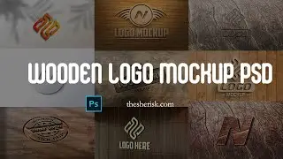 Wooden Logo Mockup Pack Download In PSD Files |Sheri Sk| |PSD Logo Effect Mockup|