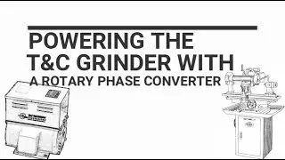 TOOL & Cutter Grinder 3 phase power