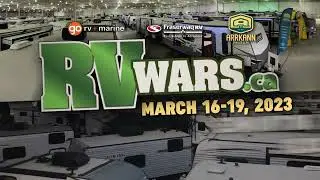 RV Wars March 16 - 19 in Edmonton and Olds!