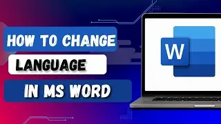 How to Change Language On Ms Word