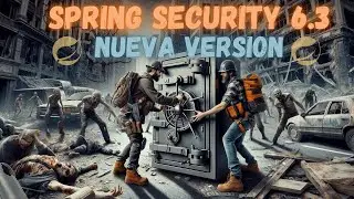 🔐✨ ¡Descubre la Nueva Versión de Spring Security 6.3! 🚀