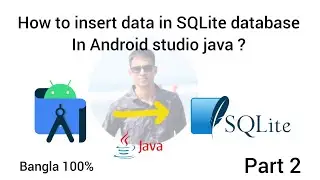 How to insert data SQLite database ?Android solution part 2 .
