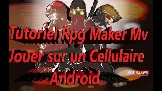 Tutoriel Rpg Maker Mv # jouer avec un cellulaire Android