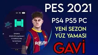 PES 2021 Güncel Yama PS4 PS5 PC 2024-25 Sezonu GAVİ Yüz Yaması Face  YILDIZ PES YAMA | #barcelona