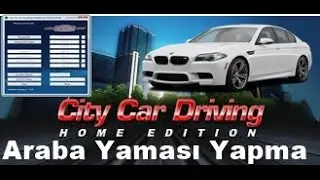 City Car Driving Araba Yaması Nasıl Yapılır | SESLİ ANLATIM