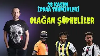 28 KASIM İDDAA TAHMİNLERİ #iddaatahminleri #galatasaray #fenerbahçe