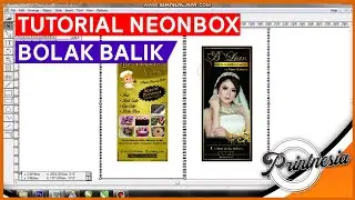 Tutorial Ripping Dan Cetak Backlite Neonbox Double Side
