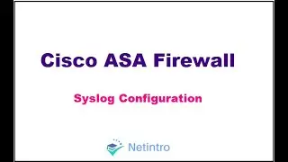 Cisco ASA Syslog Configuration