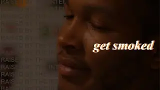 Get Smoked
