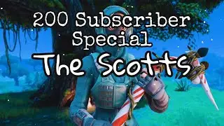 The Scotts- Fortnite Montage. 200 subscriber special