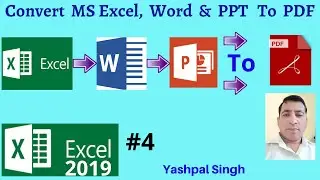 How to Convert MS Excel, MS Word and MS Power Point File to PDF | MS Excel  |