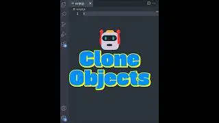 Quick Way to Clone Objects 🧬 