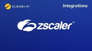 Cloudi-Fi integration within Zscaler ZIA