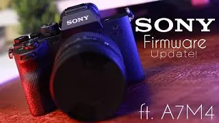 Sony A7M4 Firmware V1.01 (V1.1 Now - PLS CHECK DESCRIPTION)-How to update firmware for sony cameras?
