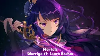 [Lyrics] Warriyo - Mortals (ft. Laura Brehm)