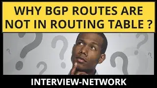 How to troubleshoot route missing from BGP routing table | BGP Scenario Based question 